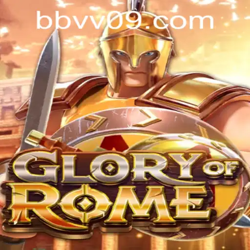 Descubra o Fascinante Mundo de 'GloryofRome' com a Estratégia BBVV